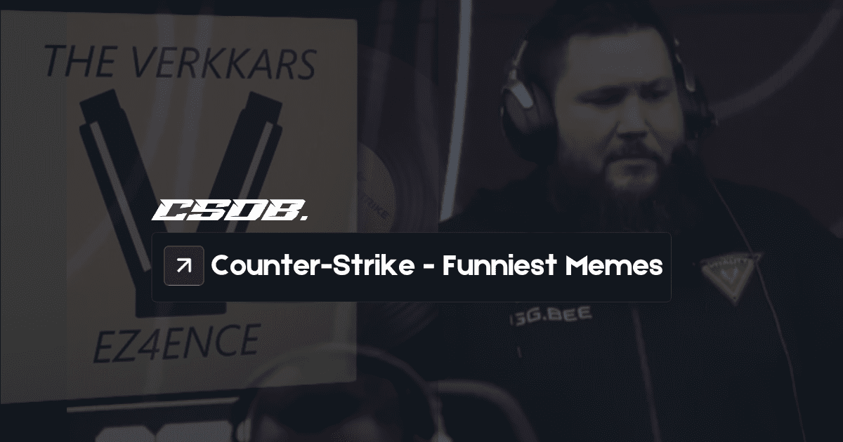 Counter-Strike Funniest Memes