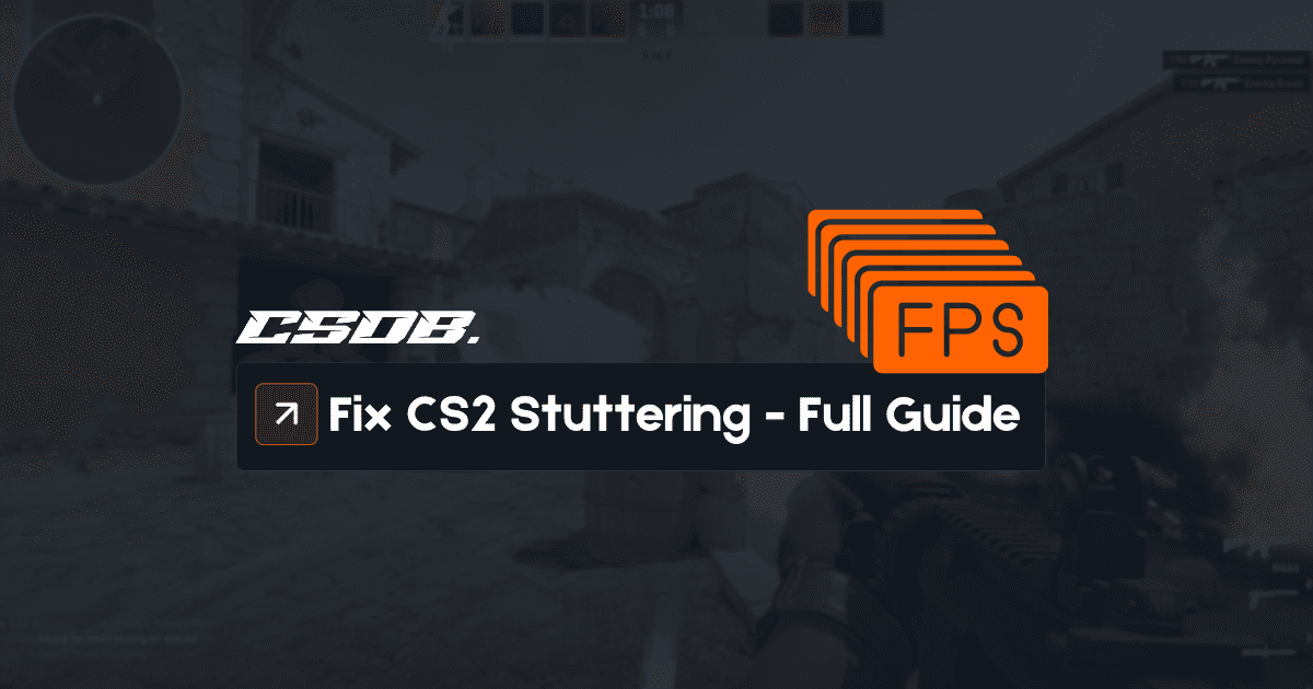 How To Fix CS2 Stuttering Issues