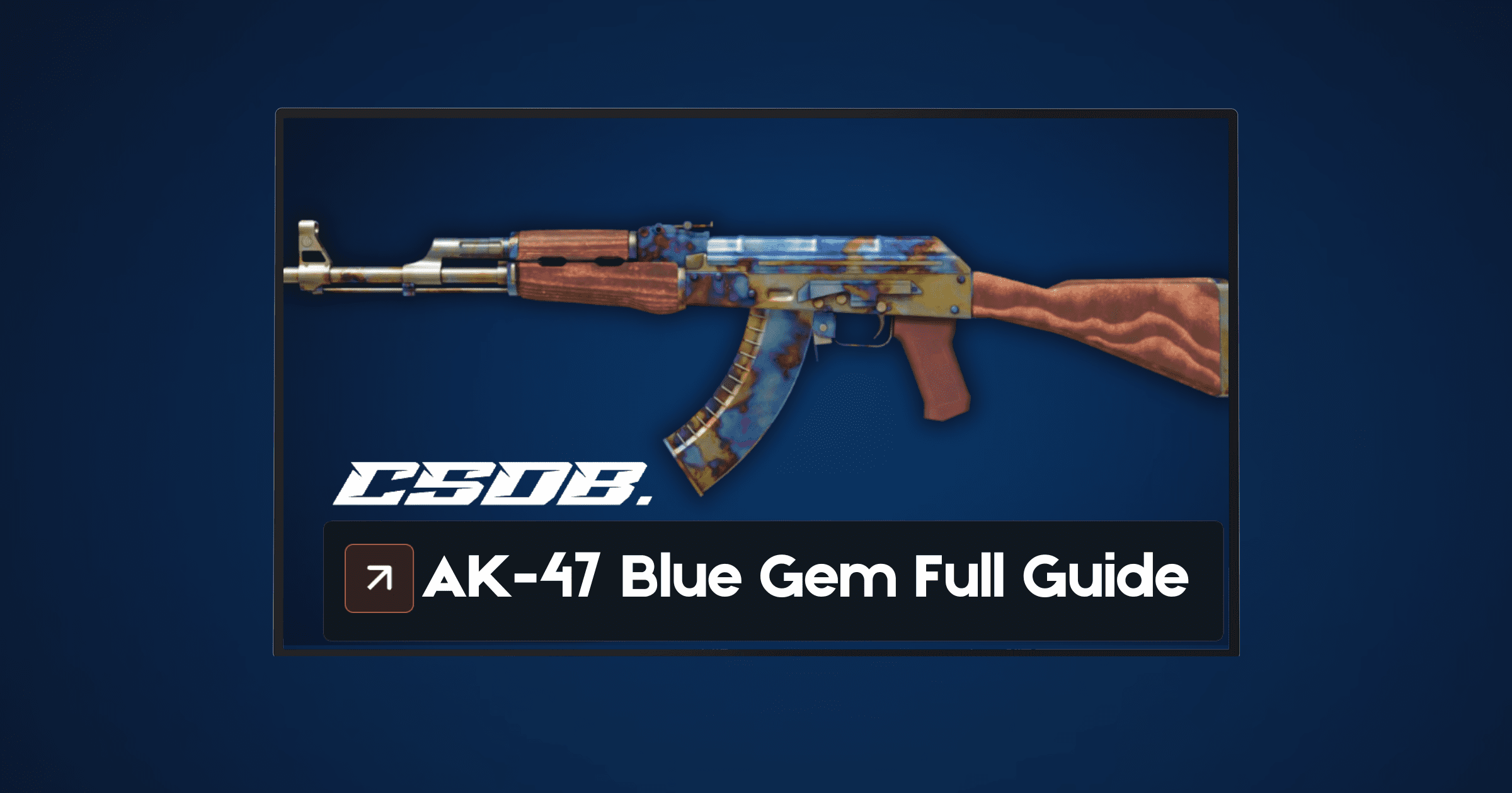 AK-47 Case Hardened Blue Gem Seed Patterns