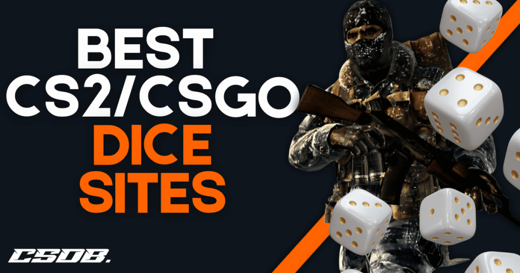 BEST CS2 DICE SITES