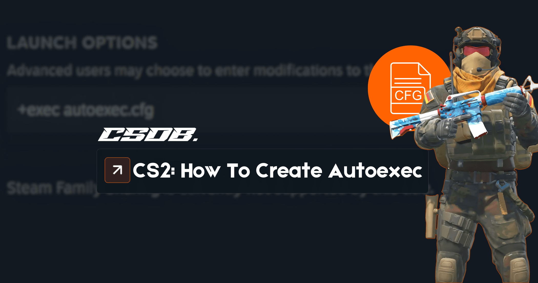 CS2 – How To Create a CFG Autoexec