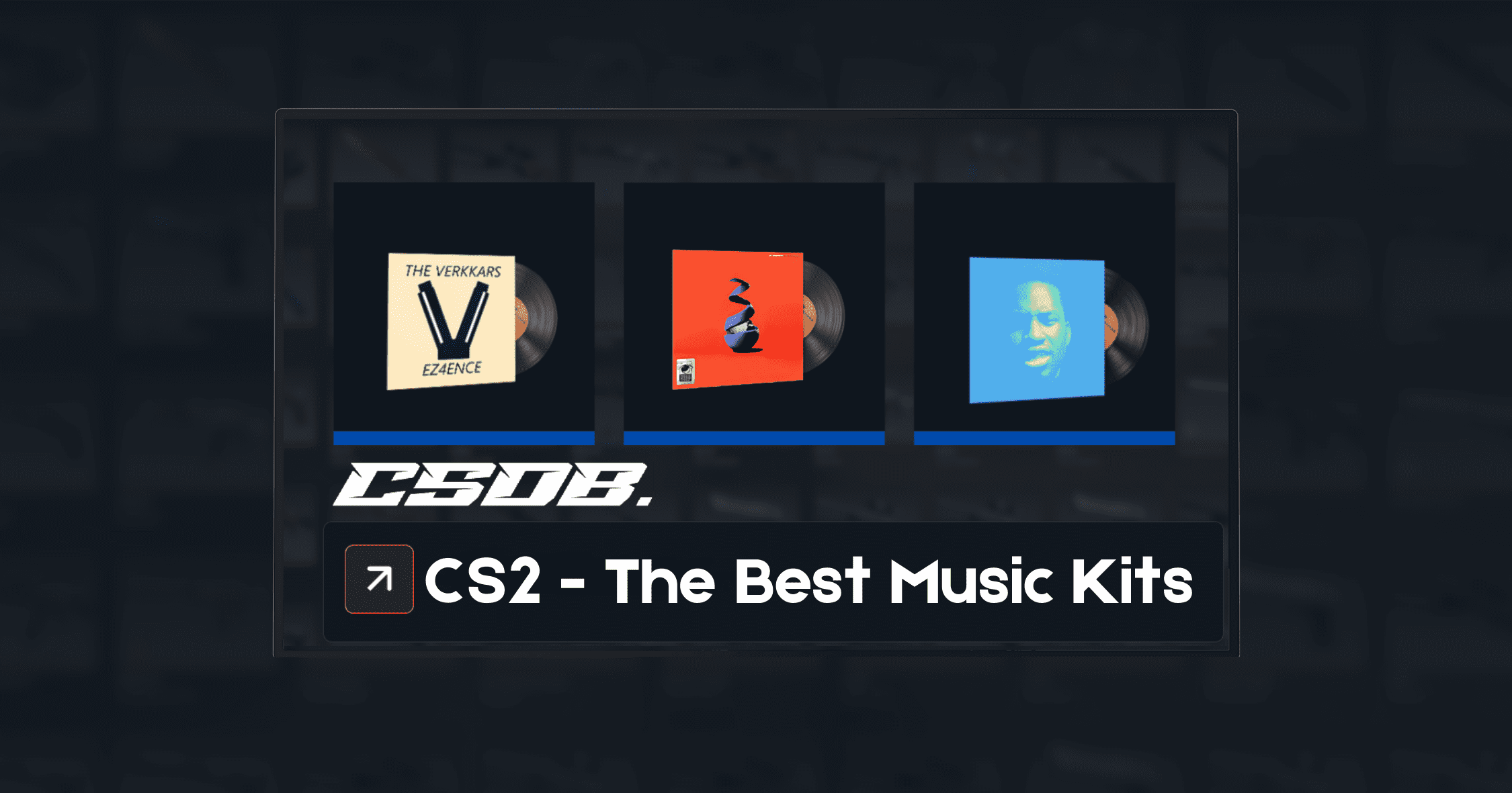 The Best Music Kits In CS2